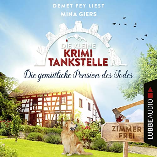Die gemütliche Pension des Todes: Die kleine Krimi-Tankstelle 3