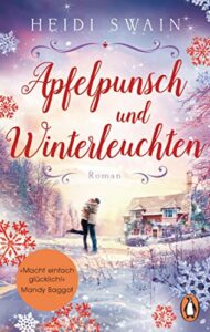Apfelpunsch und Winterleuchten - Heidi Swan